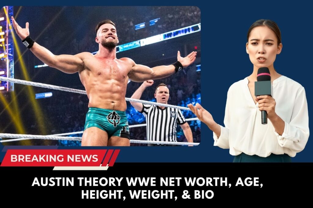 Austin Theory WWE