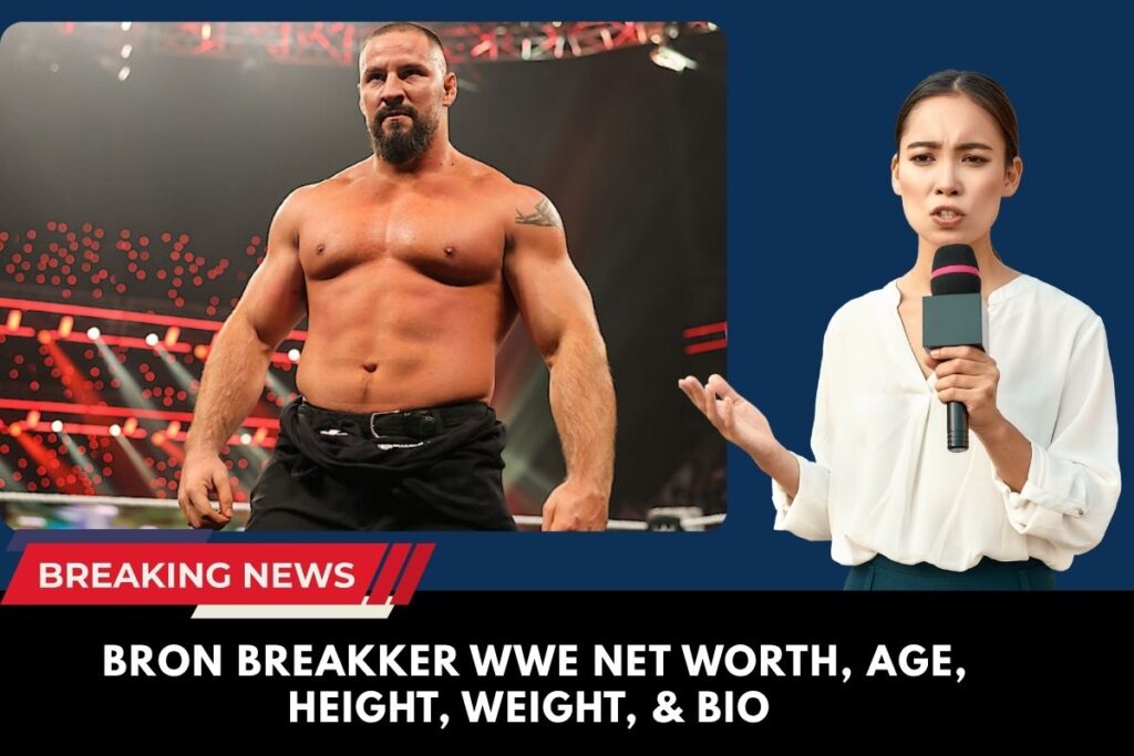 Bron Breakker WWE